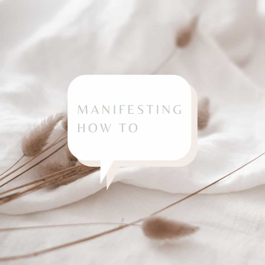manifesting how to